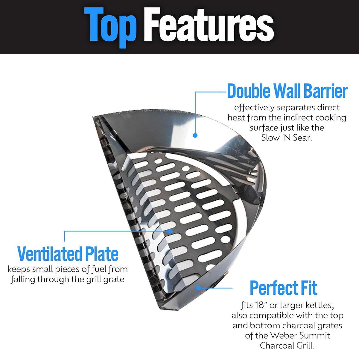 SnS Grills Slow ‘N Sear Charcoal Inserts for Low ‘N Slow & High-Heat Cooking - Patented Stainless Steel Accessories for Kettle Grills - Charcoal Basket 18"