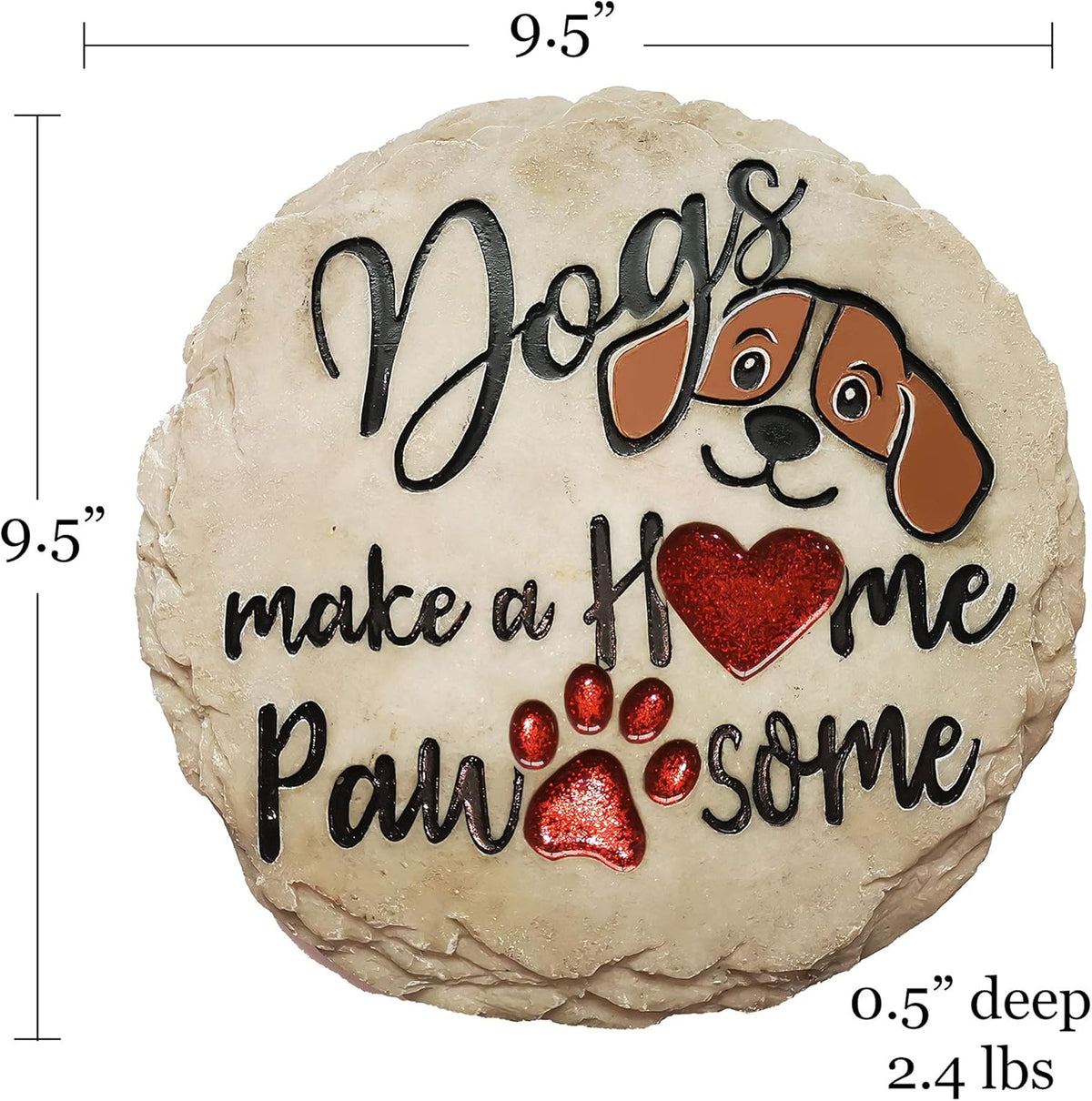 Spoontiques - Garden Décor - Dogs Make a Home Pawsome Stepping Stone - Decorative Stone for Garden